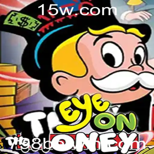 Descubra EyeOnTheMoney: O Jogo de Estratégia com 798 BET