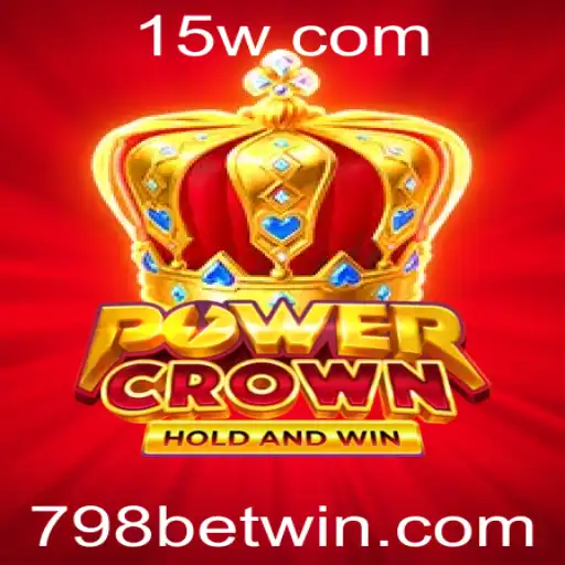 Descubra o Mundo Empolgante de PowerCrown com 798 BET